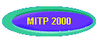 MITP 2000