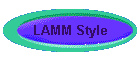 LAMM Style