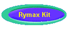 Rymax Kit