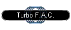 Turbo F.A.Q.